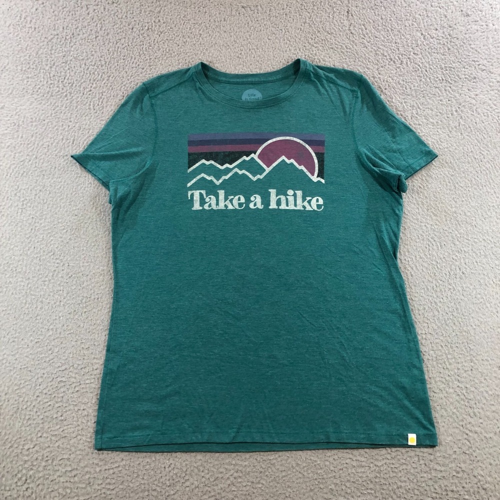 life is good t shirt womens L teal green take a hike